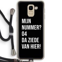 Da ziede van hier - Zwart: Samsung Galaxy J6 (2018) Transparant Hoesje met koord