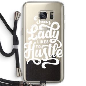 Hustle Lady: Samsung Galaxy S7 Transparant Hoesje met koord