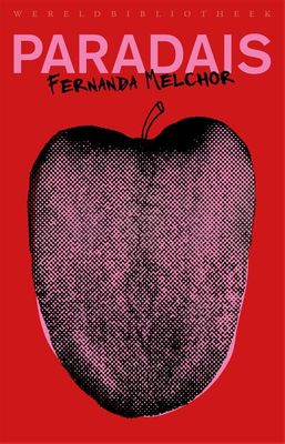 Paradais - Fernanda Melchor - ebook