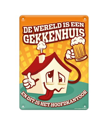 Tekstbord metaal Gekkenhuis