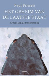 Het geheim van de laatste staat - Paul Frissen - ebook