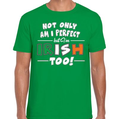 Not only perfect Irish / St. Patricks day t-shirt groen heren Not only perfect Irish / St. Patricks day t-shirt groen heren