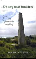 De weg naar Innisfree (Paperback)