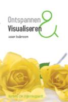 Ontspannen en visualiseren voor iedereen (Paperback)