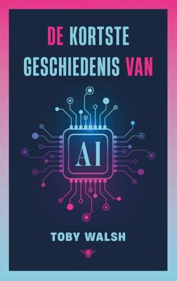 De kortste geschiedenis van AI (Paperback)