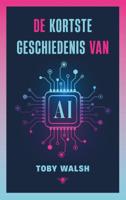 De kortste geschiedenis van AI (Paperback)