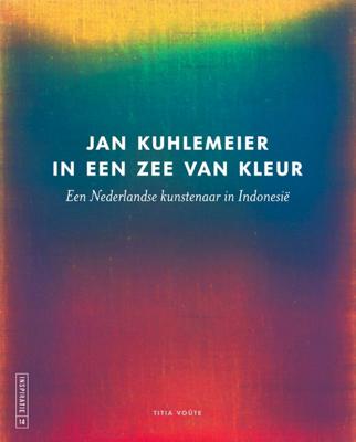 Jan Kuhlemeier in een zee van kleur (Paperback)