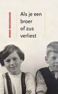 Als je een broer of zus verliest (Paperback)