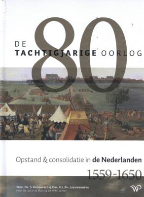 De Tachtigjarige Oorlog (Hardback)