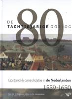De Tachtigjarige Oorlog (Hardback)