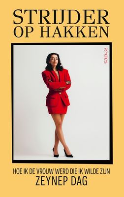 Strijder op hakken - Zeynep Dag - ebook