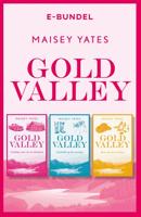 Gold Valley 1-3 - Maisey Yates - ebook