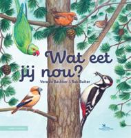 Wat eet jij nou? (Hardback)