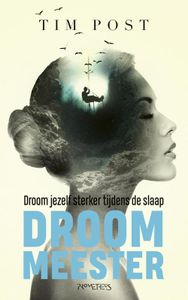 Droom meester - Tim Post - ebook
