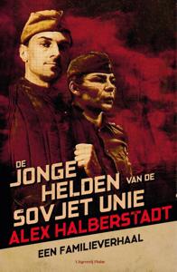 De jonge helden van de Sovjet-Unie (Paperback)