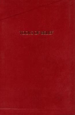 Tools of Belief (Paperback)