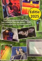 Een energieneutraal huis, het naadje van de kous (Paperback)