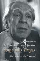 De innerlijke biografie van Jorge Luis Borges (Paperback)