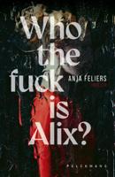 Who the fuck is Alix? (Paperback)