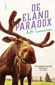 De elandparadox - Antti Tuomainen - ebook