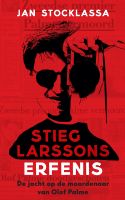 Stieg Larssons erfenis - Jan Stocklassa - ebook - thumbnail