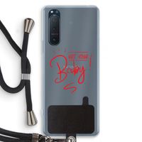 Not Your Baby: Sony Xperia 5 II Transparant Hoesje met koord