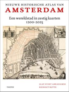 Nieuwe historische atlas van Amsterdam (Hardback)