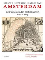 Nieuwe historische atlas van Amsterdam (Hardback)