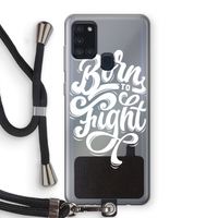Born to Fight: Samsung Galaxy A21s Transparant Hoesje met koord