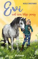 Evi wil een blije pony - Nicolle Christiaanse - ebook