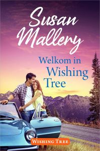 Welkom in Wishing Tree - Susan Mallery - ebook