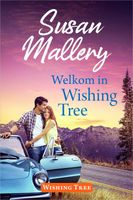 Welkom in Wishing Tree - Susan Mallery - ebook