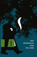Het spookslot aan de Loire (Paperback)