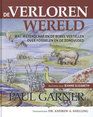 De verloren wereld - Paul Garner - Hardcover (9789492234919) De verloren wereld - Paul Garner - Hardcover (9789492234919)