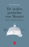 De stalen pinhelm van Mozart - Fred Brouwers - ebook - thumbnail