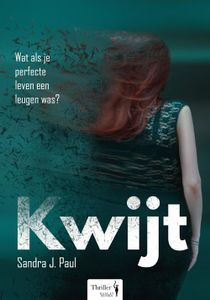 Kwijt - Sandra J. Paul - ebook