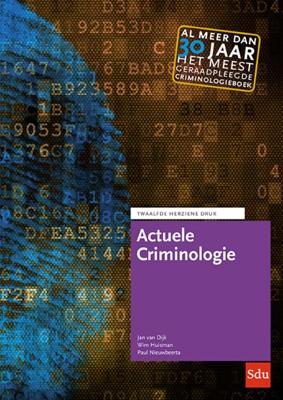 Actuele criminologie (Paperback)