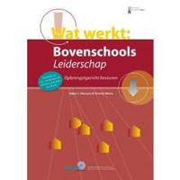 Wat werkt: Bovenschools Leiderschap (Hardback)
