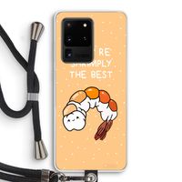 You're Shrimply The Best: Samsung Galaxy S20 Ultra Transparant Hoesje met koord