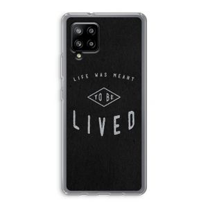 To be lived: Samsung Galaxy A42 5G Transparant Hoesje