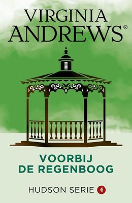 Voorbij de regenboog - Virginia Andrews - ebook