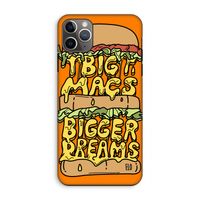 Big Macs Bigger Dreams: iPhone 11 Pro Max Tough Case