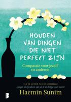 Houden van dingen die niet perfect zijn (Hardback)