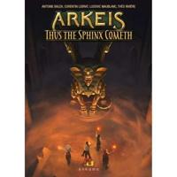 Arkeis Thus the Sphinx Cometh Expansion