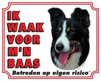 Border Collie Waakbord - Ik waak voor mijn baas Border Collie Waakbord - Ik waak voor mijn baas