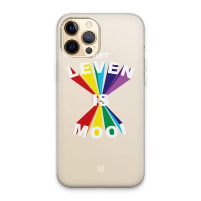 Het Leven Is Mooi: iPhone 13 Pro Max Transparant Hoesje