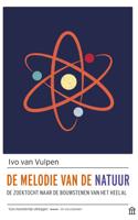 De melodie van de natuur (Paperback)