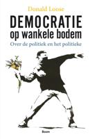 Democratie op wankele bodem (Paperback)