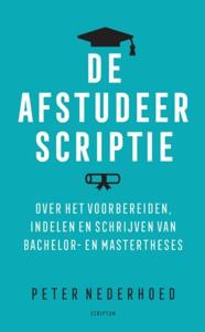 De afstudeerscriptie (Paperback)