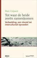 Tot waar de beide zeeën samenkomen (Paperback)